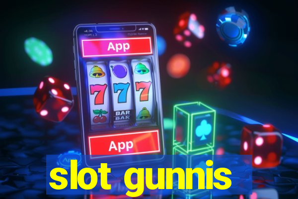 slot gunnis