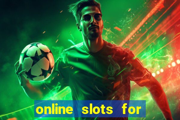 online slots for real cash