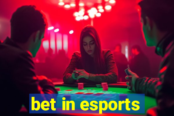 bet in esports