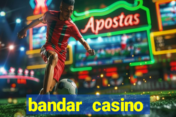 bandar casino baccarat online