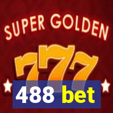 488 bet