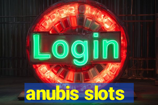 anubis slots