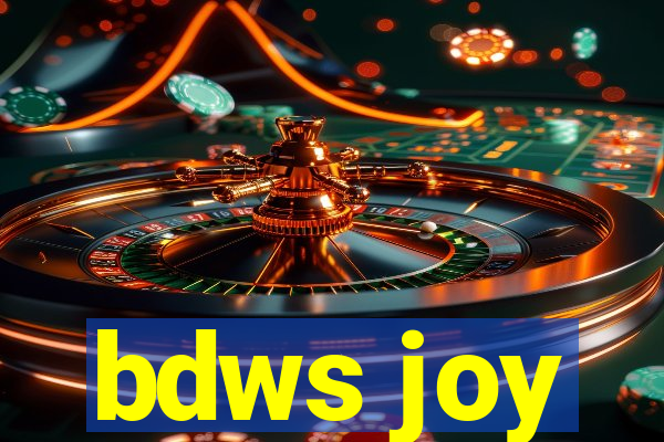 bdws joy