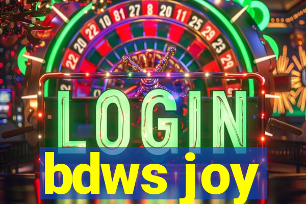 bdws joy