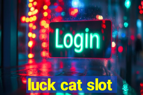 luck cat slot