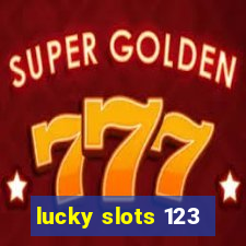 lucky slots 123