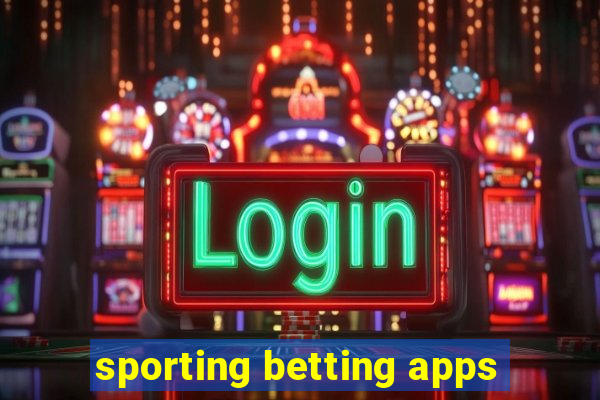 sporting betting apps