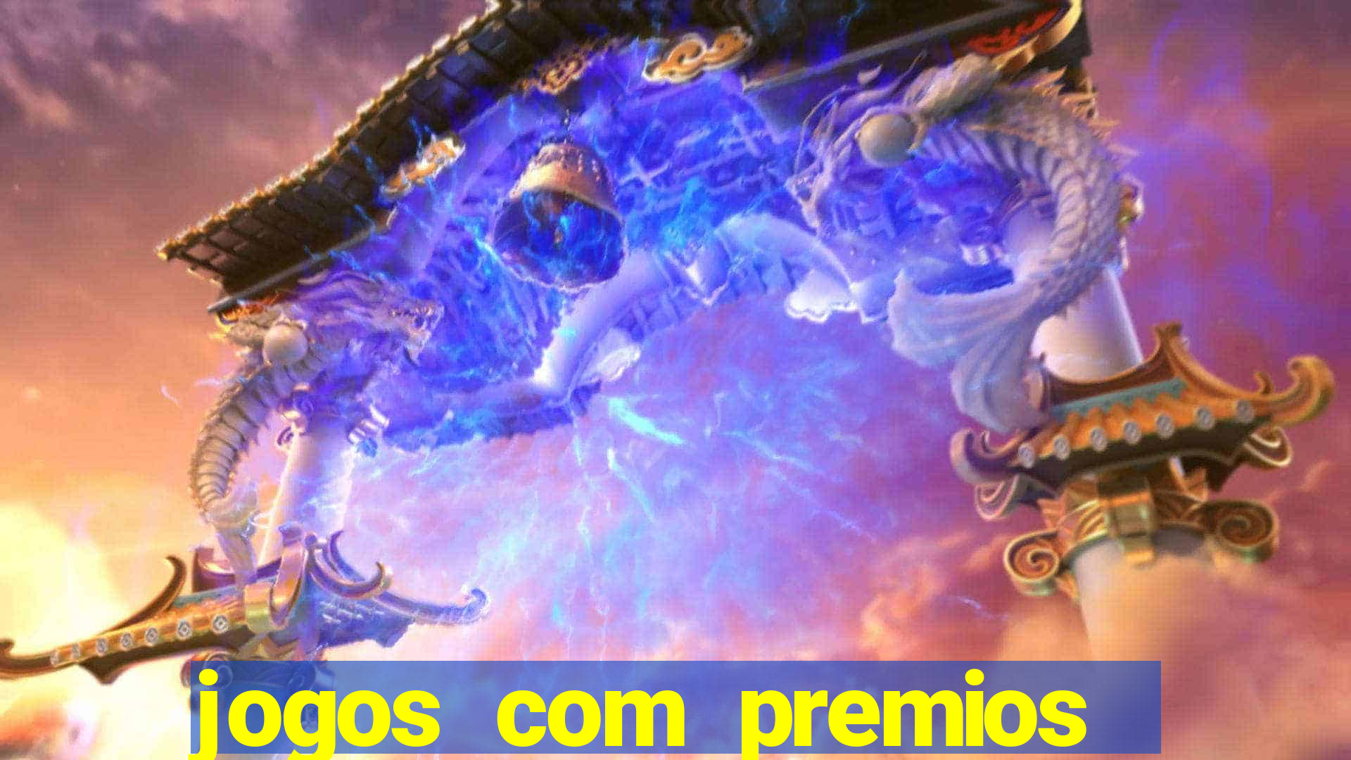 jogos com premios de verdade