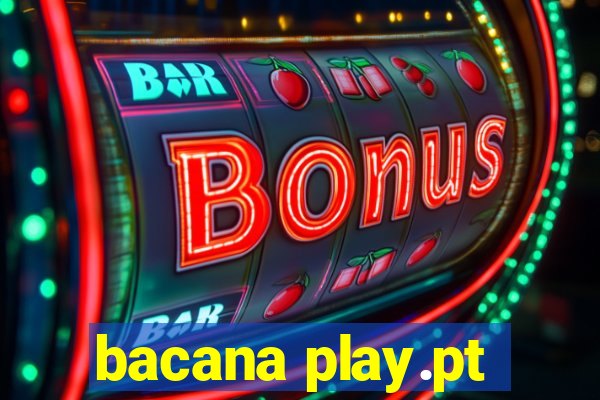 bacana play.pt