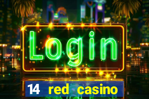 14 red casino bonus ohne einzahlung