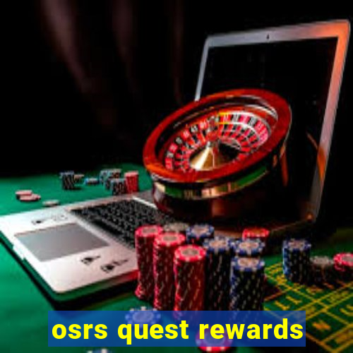 osrs quest rewards