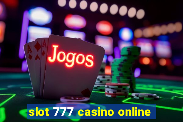 slot 777 casino online