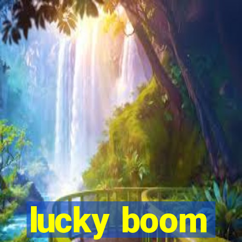 lucky boom