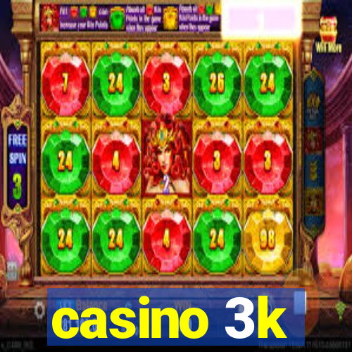 casino 3k