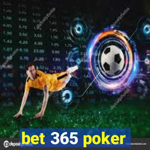 bet 365 poker