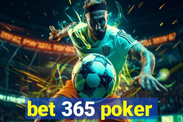 bet 365 poker