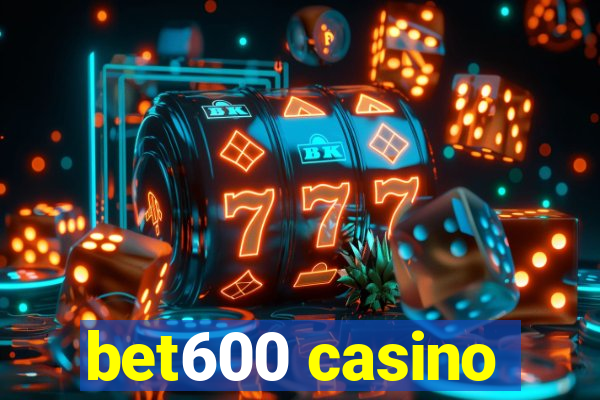 bet600 casino