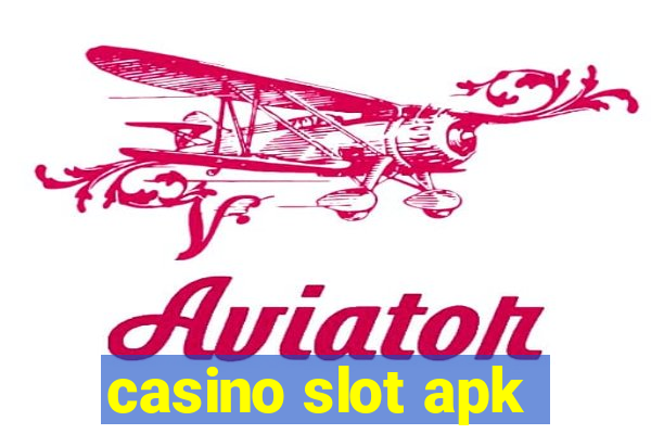 casino slot apk