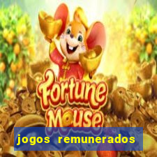 jogos remunerados de verdade