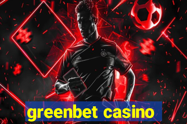 greenbet casino