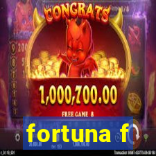 fortuna f