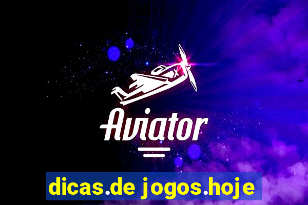 dicas.de jogos.hoje