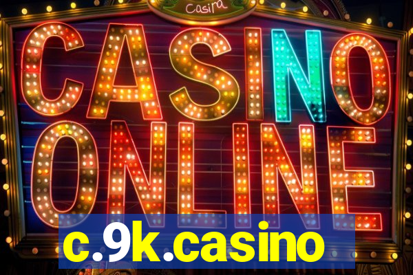 c.9k.casino