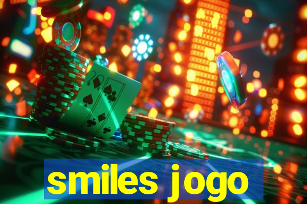 smiles jogo