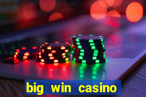 big win casino online login