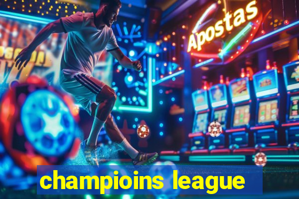 champioins league