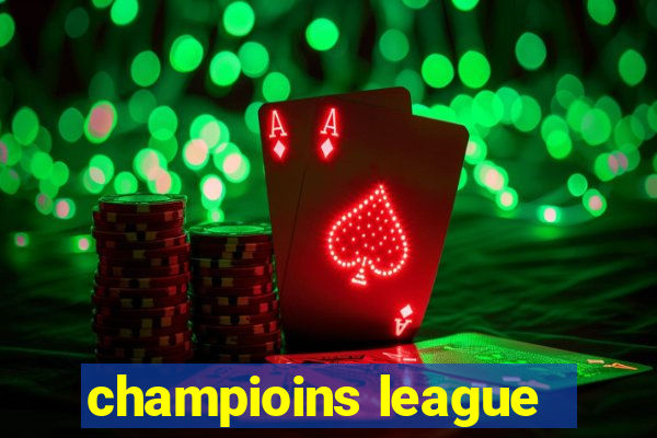 champioins league