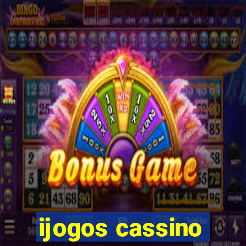 ijogos cassino