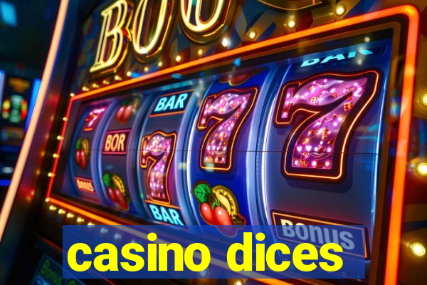 casino dices