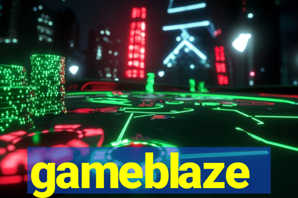 gameblaze