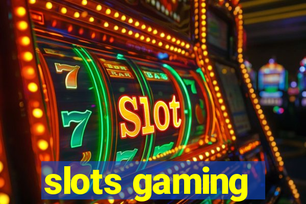 slots gaming