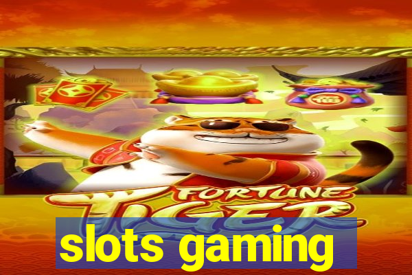 slots gaming