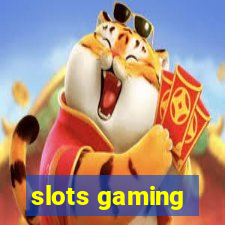 slots gaming