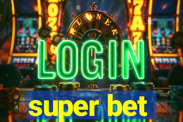 super bet