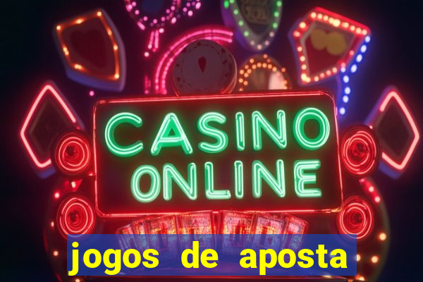 jogos de aposta online gratis