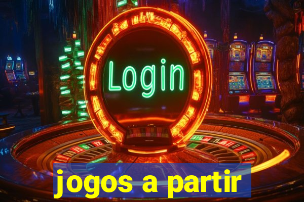 jogos a partir