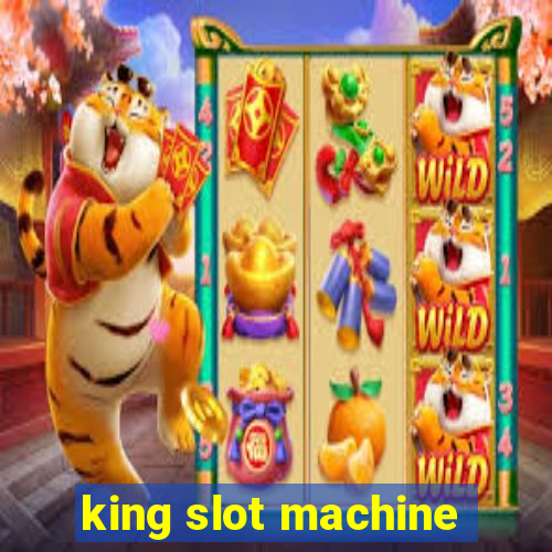 king slot machine