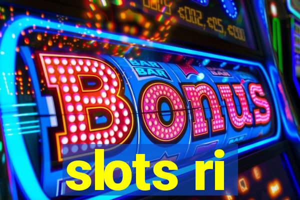 slots ri