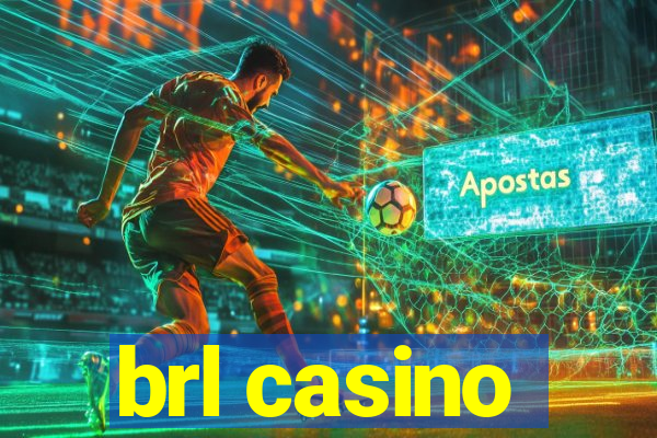 brl casino