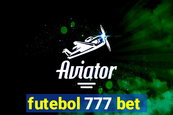 futebol 777 bet