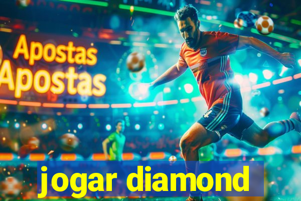 jogar diamond