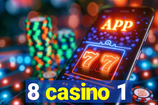 8 casino 1