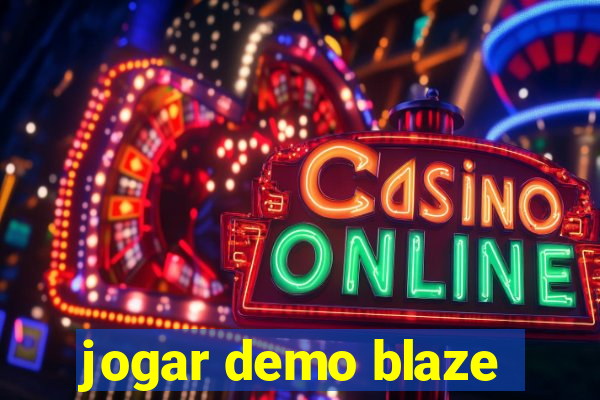 jogar demo blaze