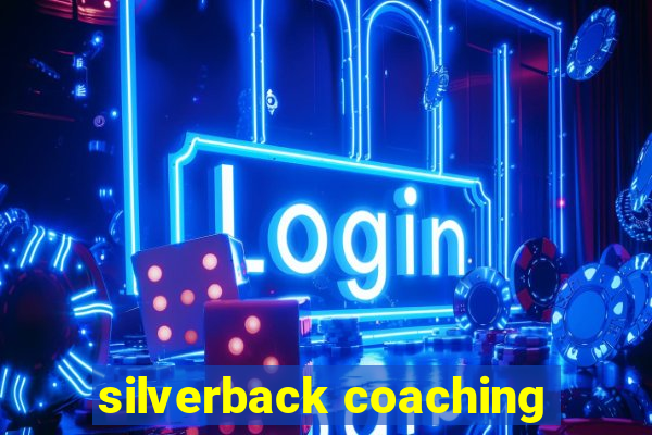 silverback coaching