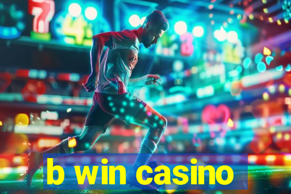 b win casino