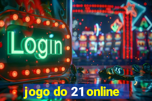 jogo do 21 online